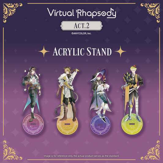 Acrylic Stand - Act.II